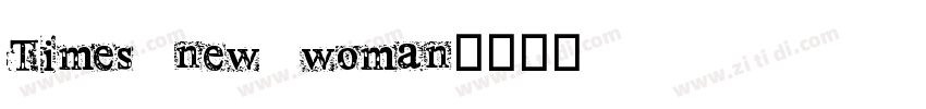 Times new woman字体转换